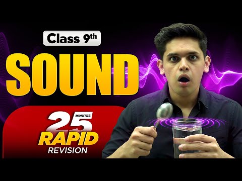 Sound in 25 Minutes 🔥| Class 9th | Rapid Revision | Prashant Kirad