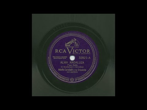 Adolfo Carabelli - Alma Andaluza - Victor 32821-A
