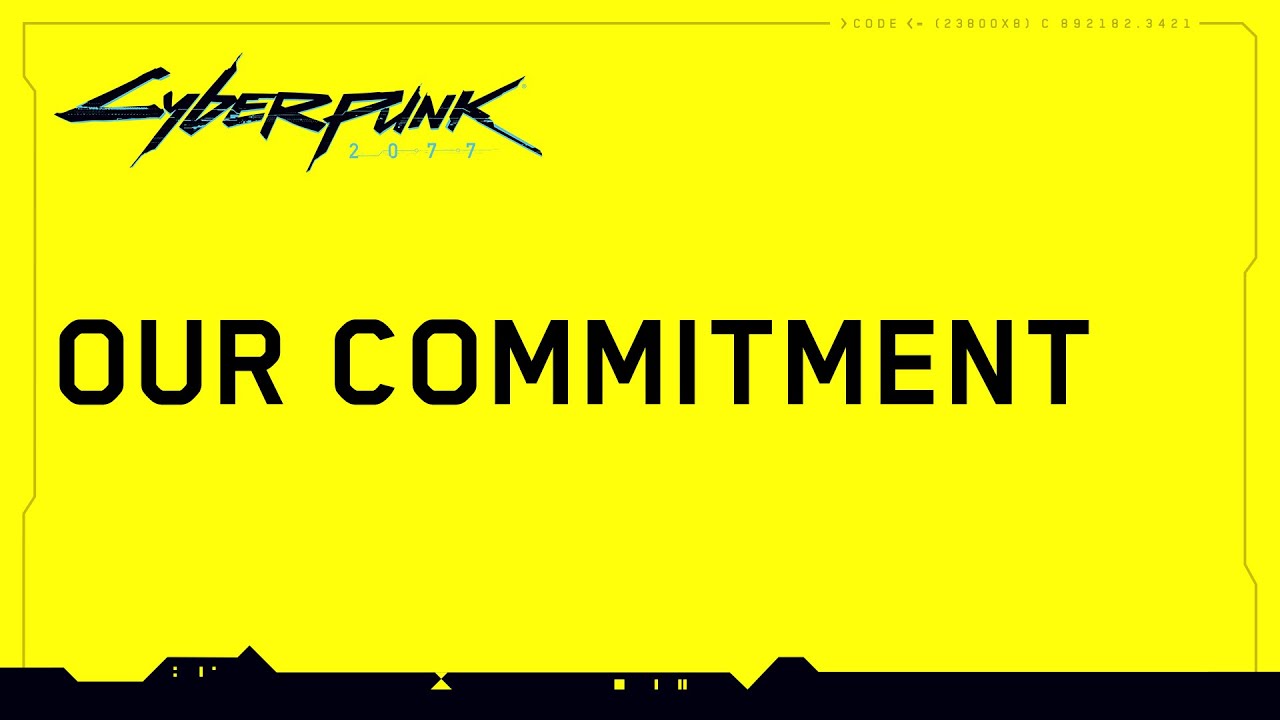 Cyberpunk 2077 â€” Our Commitment to Quality - YouTube