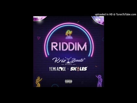 Krizbeatz Ft. Yemi Alade & Skales - Riddim (OFFICIAL AUDIO)