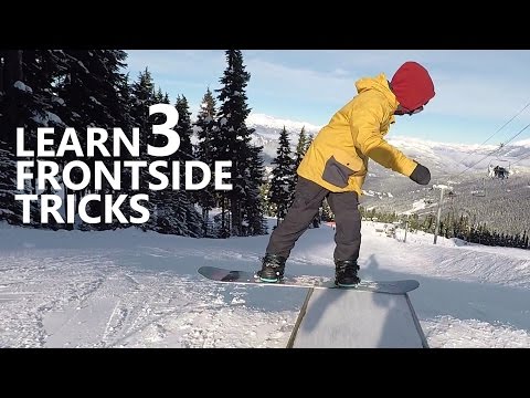 How to Front 360, Front Boardslide & Front Shifty - Snowboarding Tricks