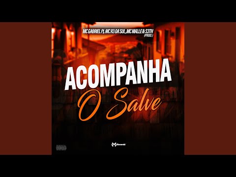 Acompanha O Salve
