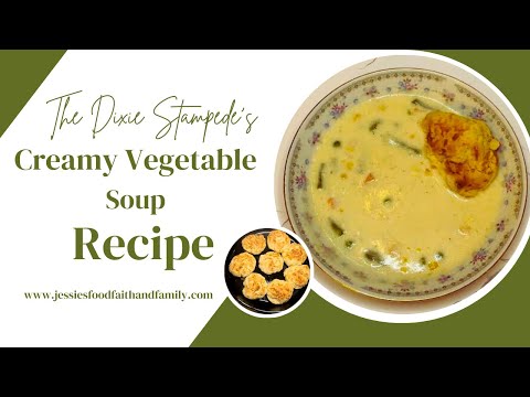 The Dixie Stampede's Creamy Vegetable Soup Recipe