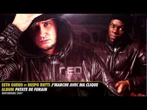 Seth Gueko ft. Despo Rutti | J'marche avec ma clique | Album : Patate de Forain