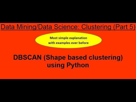 46 Dbscan Shape Based Clustering Using Python