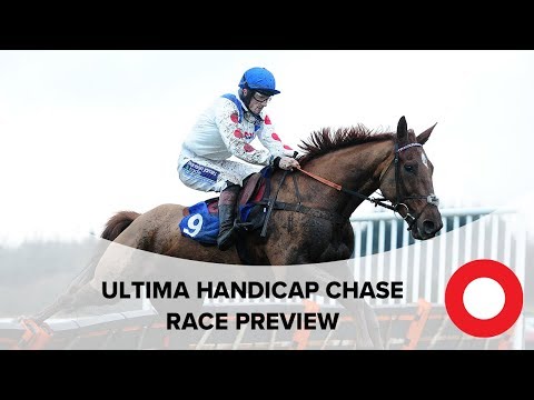 Cheltenham 2019: Ultima Handicap Chase Race Preview