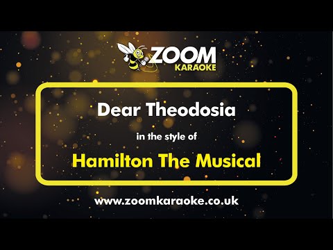 Hamilton The Musical - Dear Theodosia (Karaoke Version) with Lyrics On Screen