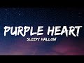 Sleepy Hallow Purple Heart Lyrics
