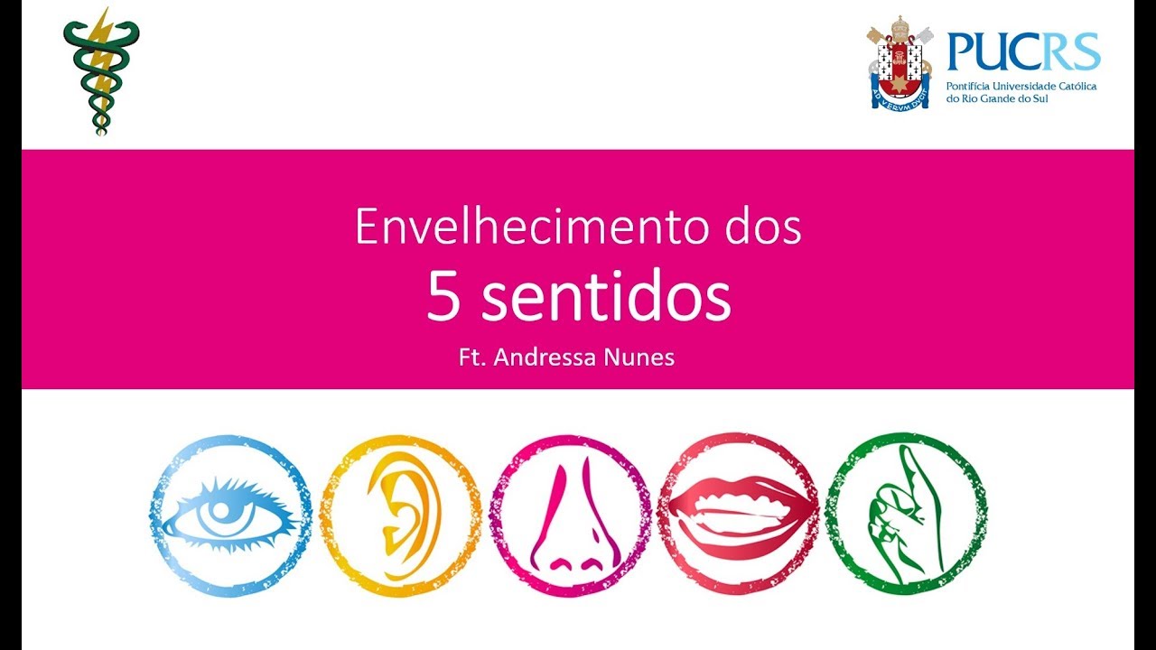 Envelhecimento dos Sentidos