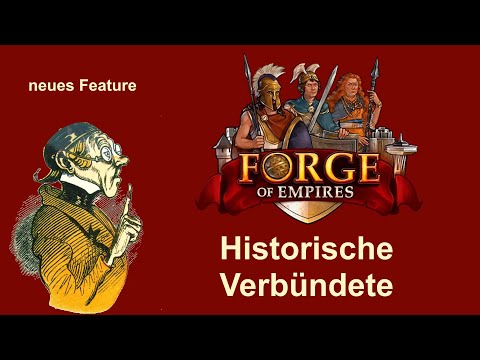 FoE Tips: Historical Allies – Part 1 in Forge of Empires (German)