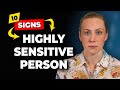 10 Signs You Re A Highly Sensitive Person