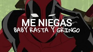 Baby Rasta Y Gringo - Me Niegas - (Letra/Lyrics)