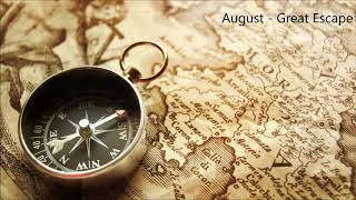 August - Great Escape (Lyrics)