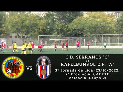 Jornada 3 - Liga CADETE 22/23 - C.D. Serranos "D" - Rafelbunyol C.F. "A" - 23/10/2022