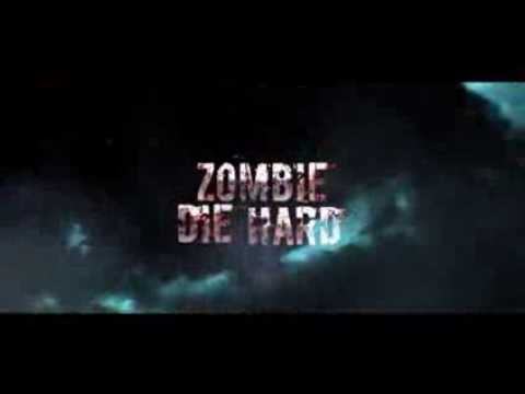 Zombie Die Hard Video