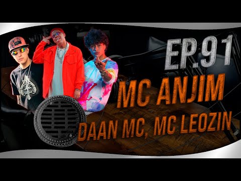 Inércia Podcast EP91 - MC Anjim, Daan MC e MC Leozin
