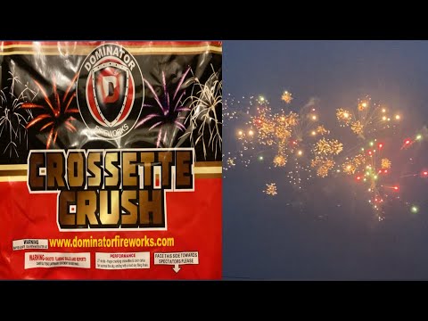Crossette crush by dominator fireworks demo.