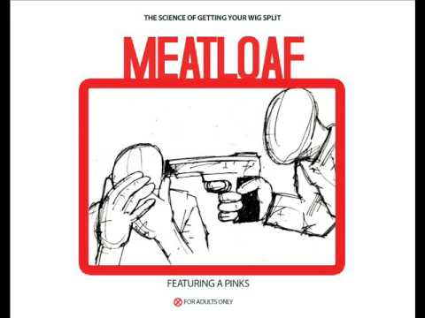 Joyner Lucas feat A Pinks - Meatloaf