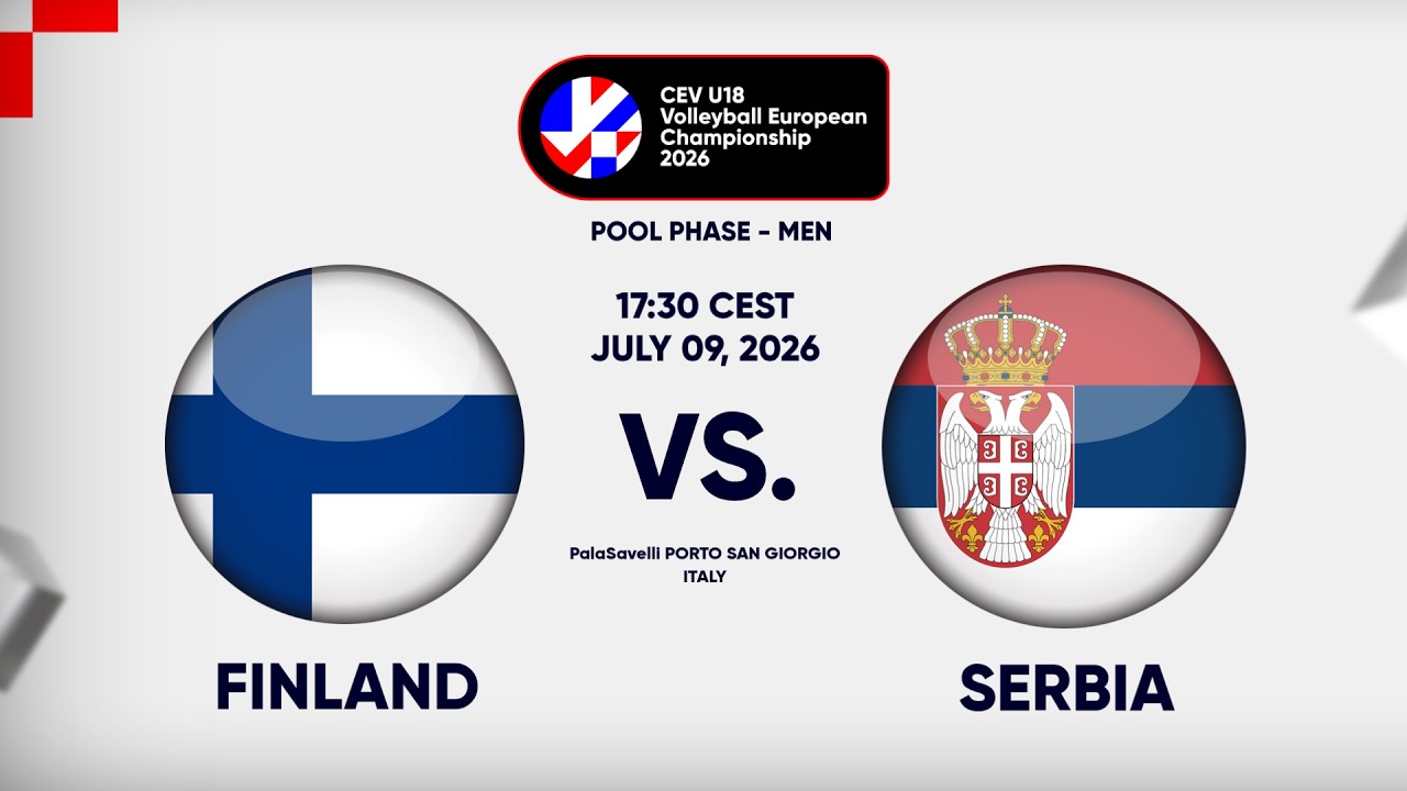 Full Match | Finland vs. Serbia | CEV U18 Volleyball European Championship 2026 | Men