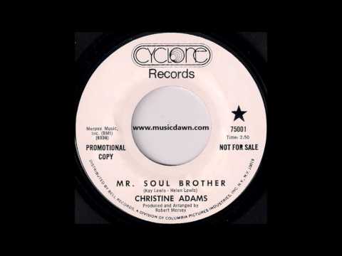 Christine Adams - Mr. Soul Brother [Cyclone] '1969 Deep Soul 45 Video