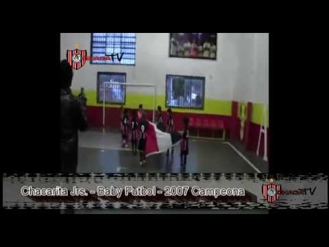 ChacaTV - Chacarita Jrs. - Baby Futbol - 2007 Campeona