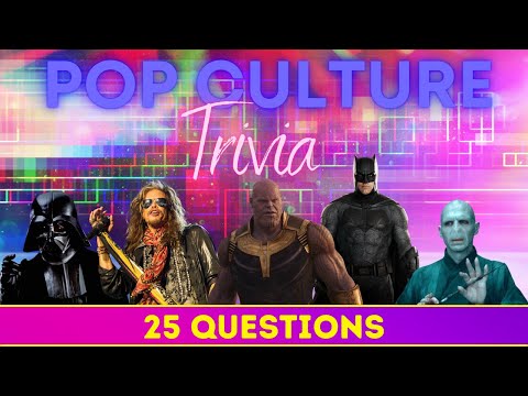 POP CULTURE Trivia! - 25 EPIC Questions - Marvel/DC/Star Wars/Harry Potter/Disney