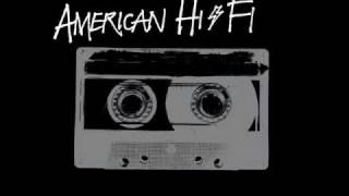 American Hi-Fi - I'm a fool