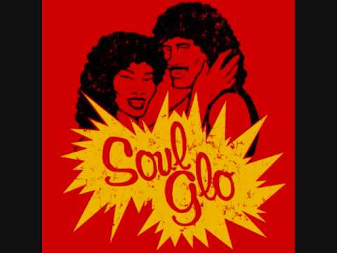 The Team - Soul Glo