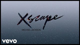 Michael Jackson - Xscape (Audio)