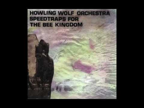 Howling Wolf Orchestra - I'm Dirty