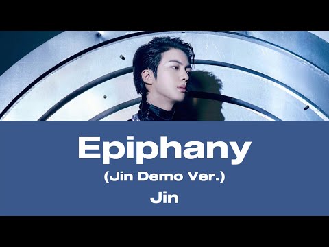 【和訳】진 (Jin) - Epiphany (Jin Demo Ver.)