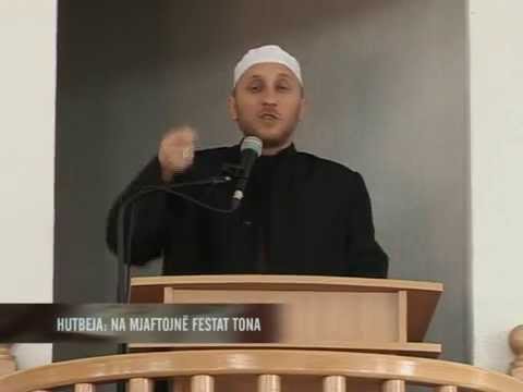 Na mjaftojnë festat tona - Fahredin Hashani - HUTBE