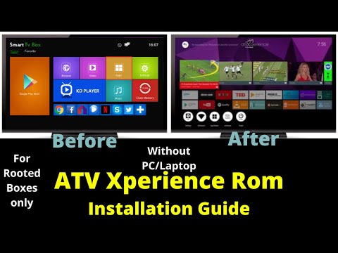ATV Xperience Rom Installation Guide for Rooted Android Boxes only without PC/Laptop