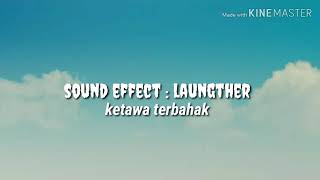 Download lagu Sound effect : laugnther ketawa terbahak-bahak mp3
