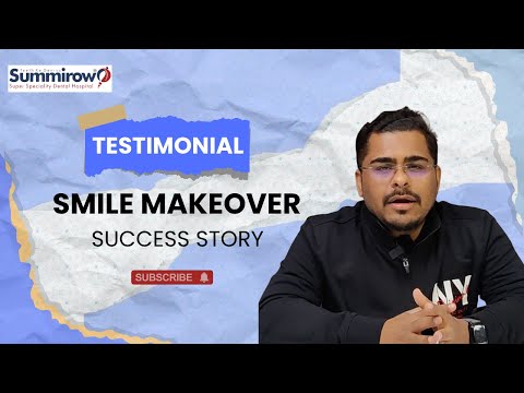Summirow Dental Clinic patient review