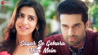 Sagar Se Gehara Hun Mein - Official Music Video Pa