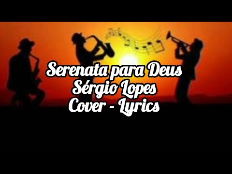 Serenata para Deus - Sérgio Lopes