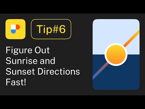 How to Easily Figure Out Where the Sun will Rise and Set | PhotoPills Tip #6