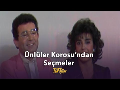Ünlüler Korosu'ndan Seçmeler (1981) | TRT Arşiv