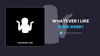 Chris Webby - Whatever I Like (AUDIO)