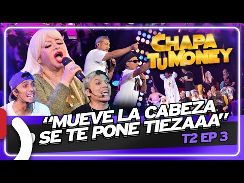MUEVE LA CABEZA O SE PONE TIESAAA - CHAPA TU MONEY