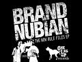 Brand Nubian The Now Rule Files 2009