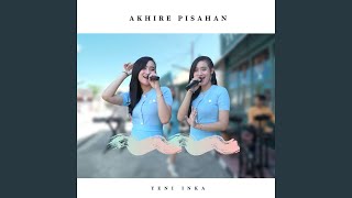 Download lagu Akhire Pisahan mp3