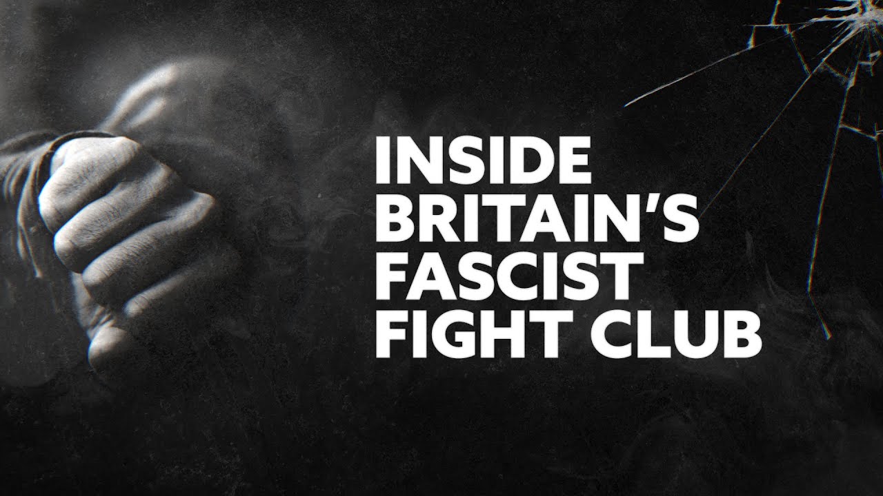 Inside Britain's fascist fight club