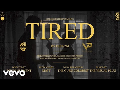 DJ K3004 - Tired (Official Music Video) ft. Flex zm