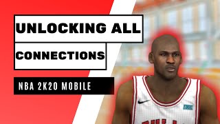 HOW TO UNLOCK ALL CONNECTIONS | NBA 2K20 MOBILE
