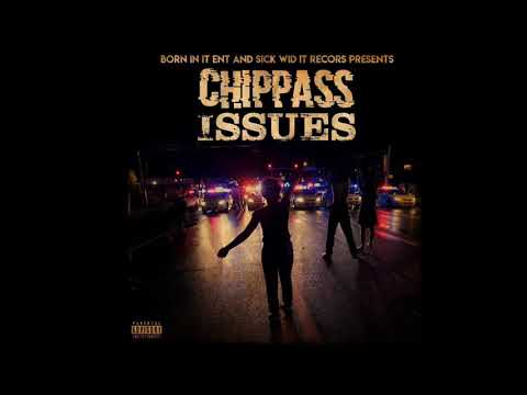 Chippass - Issues ft Goldie [Official Audio] Prod. MGDidItBeats
