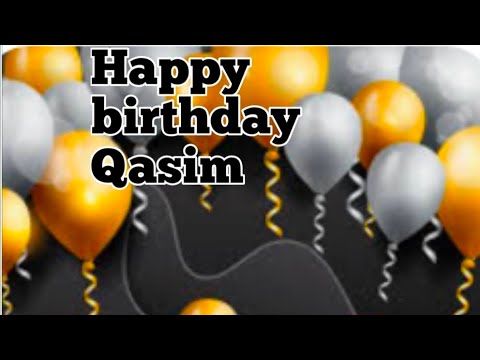 Happy birthday || Happy birthday to you || Happy birthday Qasim