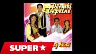 Grupi Përmbi Tepelenë - Kam Një Kasolle Në Mal