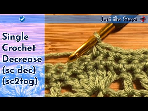 Single Crochet Decrease Sc Decsc2tog Just The Steps Crochet